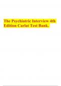 The Psychiatric Interview 4th Edition Carlat Test Bank.