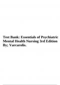 Test Bank: Essentials of Psychiatric Mental Health Nursing 