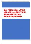 EMS FINAL EXAM LATEST  UPDATE 2023 QUESTIONS  AND ANSWERS (100  ACTUAL QUESTIONS)