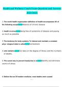Package deal for Health & Wellness Coaching Exam Test Prep Practice Questions With Complete Solution 2023