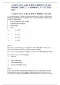 ATI PN MED SURGE PROCTORED EXAM WITH CORRECT ANSWERS LATEST 2023-2024