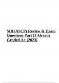MB (ASCP) Review & Exam (Questions and Answers)  Part II Already Graded A+ (2023)