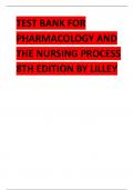 TEST BANK FOR PHARMACOLOGY AND THE NURSING PROCESS 8TH EDITION