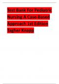 Test Bank For Pediatric Nursing A Case-Based Approach 1st Edition