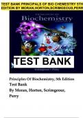 TEST BANK for Principles Of Biochemistry, 5th Edition By Moran, Horton, Scrimgeour, Perry All chapters