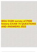D189 Survey of the Pacific Northwest History for Educators TASK 1 LOCAL TRIBE RESEARCH 2023  2 Exam (elaborations) WGU D189 SURVEY OF THE PNW HISTORY EXAM / 60 QUESTIONS AND ANSWERS ALL CORRECT / 2023/2024 GRADED A+.  3 Exam (elaborations) WGU D189 survey