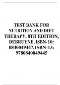 TEST BANK FOR NUTRITION AND DIET THERAPY&comma; 8TH EDITION&comma; DEBRUYNE&comma; ISBN-10&colon; 0840049447&comma;ISBN-13&colon; 9780840049445