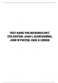 Test Bank for Microbiology, 5th Edition, Joan L Slonczewski, John W Foster, Erik R Zinser