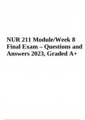 NUR 211 Module/Week 8 Final Exam | Questions and Answers 2023 | Graded A+ 