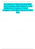 Test Bank for Clinical Nursing Skills and Techniques 10th Edition by Anne Griffin Perry&comma; Patricia A&period; Potter  -Chapter 1 to 49-100&percnt; Top scores-2023-2024 