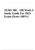 NURS 306 OB Exam Study Guide 2023 (Score 100%)