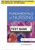 Test Bank for Fundamentals of Nursing 10th Edition Potter Perry complete with ALL CHAPTERS