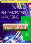 Test Bank for Fundamentals of Nursing 9th Edition Potter Perry  all chapters