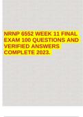 NRNP 6552 WEEK 11 FINAL EXAM 100 QUESTIONS AND VERIFIED ANSWERS COMPLETE 2023&period; 