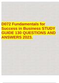 D072 Fundamentals for Success in Business STUDY GUIDE 130 QUESTIONS AND ANSWERS 2023.