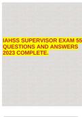 IAHSS SUPERVISOR EXAM 55 QUESTIONS AND ANSWERS 2023 COMPLETE.