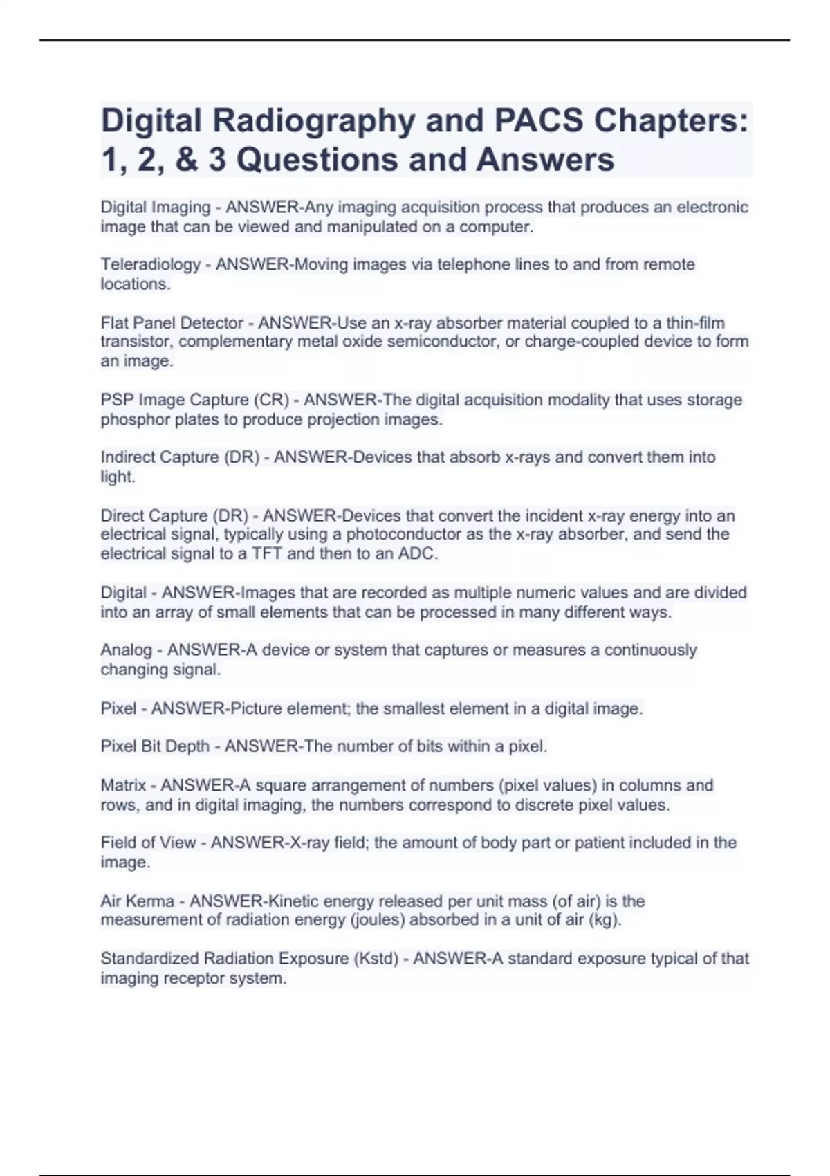 Digital Radiography and PACS Chapters 1, 2, & 3 Questions and Answers