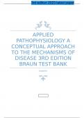 APPLIED PATHOPHYSIOLOGY A CONCEPTUAL APPROACH TO THE MECHANISMS OF DISEASE 3RD EDITION BRAUN TEST BANK