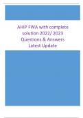AHIP FWA - with complete solution 2022&sol; 2023 Questions & Answers Latest Update
