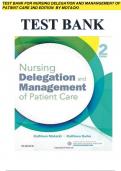 Nursing Delegation and Management of Patient Care 2nd Edition Motacki Test Bank (All Chapters 1-21)
