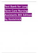 Test Bank for Long Term Care Nursing Assistants 8th Edition by Kostelnick.