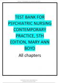 TEST BANK FOR PSYCHIATRIC NURSING CONTEMPORARY PRACTICE, 5TH EDITION, MARY ANN BOYD.