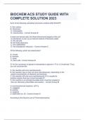 BIOCHEM ACS STUDY GUIDE WITH COMPLETE SOLUTION 2023
