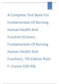 A Complete Test Bank For Fundamentals Of Nursing, Human Health And Function (Craven, Fundamentals Of Nursing Human Health And Function), 7th Edition Ruth F. Craven
