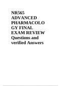 NR565 ADVANCED PHARMACOLO GY FINAL EXAM REVIEW Questions and verified Answers