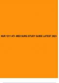 NUR 1211 ATI- MED SURG STUDY GUIDE LATEST 2023&period;