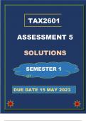 TAX2601 ASSIGNMENT 5 SEMESTER 1 &lpar; DUE  15--MAY--2023&rpar; 