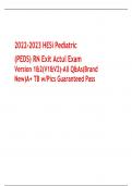 2022-2023 HESi Pediatric &lpar;PEDS&rpar; RN Exit Actul Exam  Version 1&2&lpar;V1&V2&rpar;-All Q&As&lpar;Brand New&rpar;A&plus; TB w&sol;Pics Guaranteed Pass   