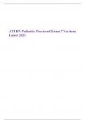 ATI RN Pediatric Proctored Exam 7 Versions Latest 2023 