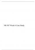 NR507 Week 6 Case Study,  NR 507: Advanced Pathophysiology, Chamberlain College of Nursing. (Secure HIGHSCORE)