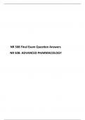 NR508 Final Exam Questions & Answers (Verified) Test Bank-Answers, NR 508: ADVANCED PHARMACOLOGY, Chamberlain College of Nursing