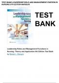 Leadership Roles and Management Functions in Nursing: Theory and Application 9th Edition Test Bank by Bessie L. Marquis