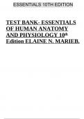 TEST BANK- ESSENTIALS OF HUMAN ANATOMY AND PHYSIOLOGY 10th Edition ELAINE N. MARIEB