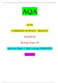 AQA GCSE COMBINED SCIENCE: TRILOGY 8464/B/1H Biology Paper 1H Question Paper + Mark scheme [MERGED] June 2022