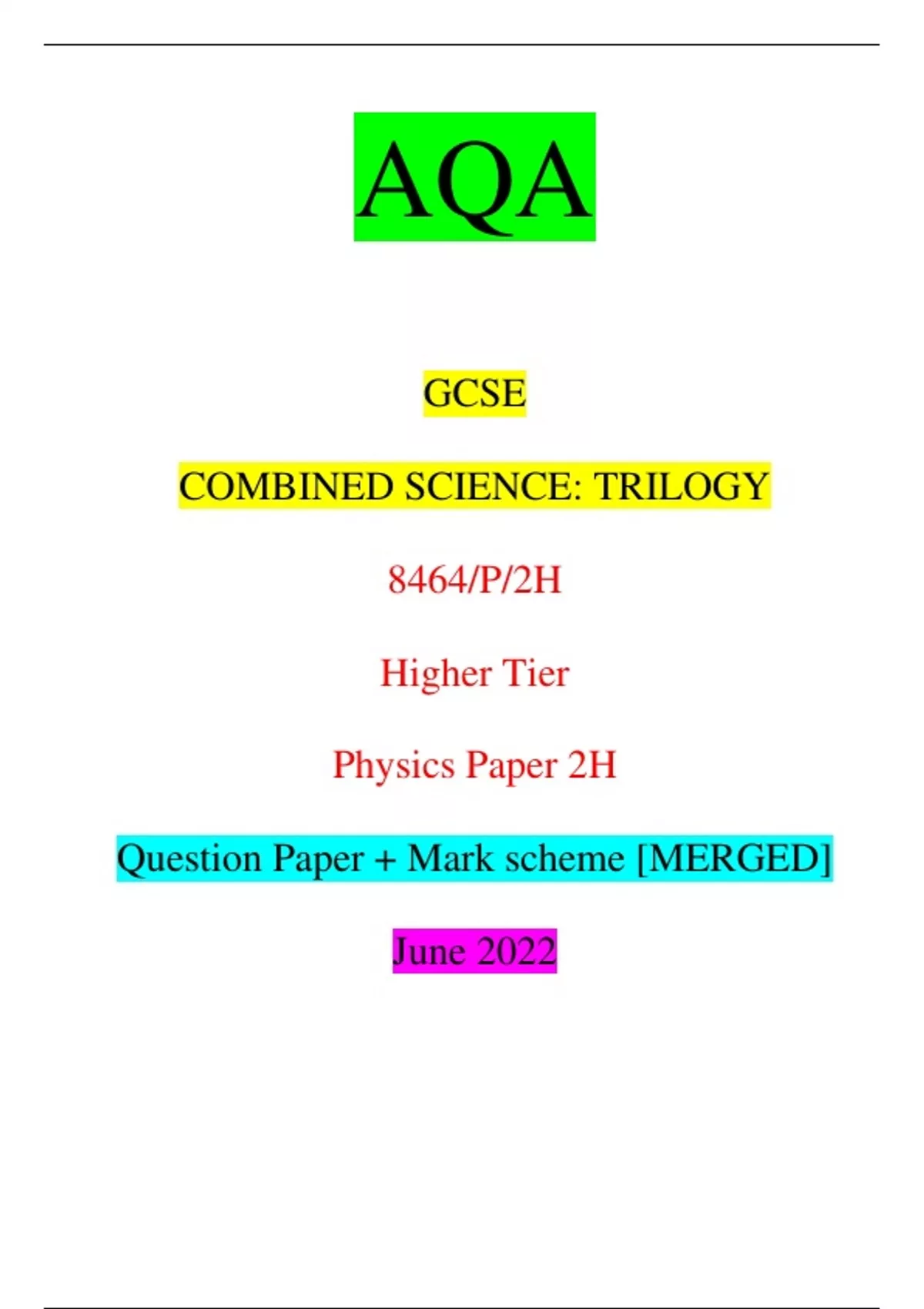 AQA GCSE COMBINED SCIENCE TRILOGY 8464 P 2H Higher Tier Physics Paper 