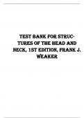 Test Bank for Structures of the Head and Neck, 1st Edition, Frank J. Weaker