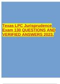 Texas LPC Jurisprudence Exam 130 QUESTIONS AND VERIFIED ANSWERS 2023&period;