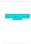 Solution Manual for Statistics for Nursing Research A Workbook for Evidence-Based Practice 3rd Edition Susan Grove Daishalatest- 2023-2024