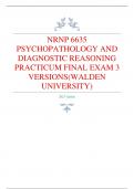 NRNP 6635 PSYCHOPATHOLOGY AND DIAGNOSTIC REASONING PRACTICUM FINAL EXAM 3 VERSIONS(WALDEN UNIVERSITY)