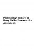Pharmacology Scenario 6: Harry Hadley Documentation Assignments