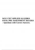 WGU C957 APPLIED ALGEBRA FINAL PRE-ASSESSMENT Test 2023 | Questions with Correct Answers Rated A+