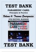 TEST BANK PARAMEDIC CARE- PRINCIPLES & PRACTICE&comma; 5TH EDITION Volume 4 Trauma Emergencies BLEDSOE
