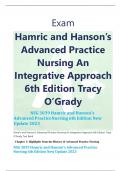 Hamric and Hanson’s Advanced Practice Nursing An Integrative Approach 6th Edition Tracy O’Grady                          NSG 3039 Hamric and Hanson's Advanced Practice Nursing 6th Edition New Update 2023