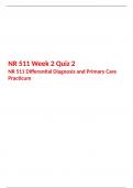 NR 511 Week 2 Quiz 2 (Version 1), NR 511 Differential Diagnosis and Primary Care Practicum, Chamberlain.