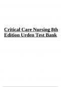 Test Bank For Critical Care Nursing 8th Edition Urden Complete All Chapters