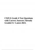 CWEA Grade 4 Exam Test | Questions and Correct Answers | Already Graded 100% Latest 2023.